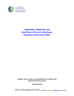 Legalization, Regulation and Restriction of Access to Marijuana