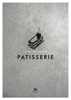 Patisserie - La Rousse Foods