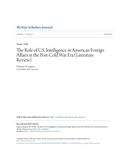 The Role of U.S. Intelligence in American Foreign Affairs in the Post