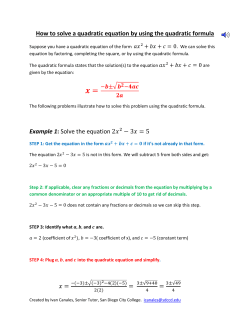 How to solve a quadratic equation by using the quadratic formula