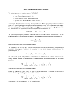 Specific Gravity (Relative Density) Calculations The following values