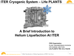 ITER Cryogenic System &ndash; LHe PLANTS A Brief Introduction to