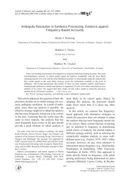 Ambiguity Resolution in Sentence Processing: Evidence against
