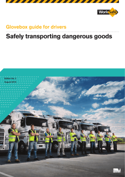 Safely transporting dangerous goods