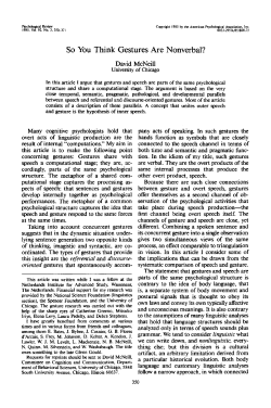 McNeill D., So You Think Gestures Are Nonverbal?