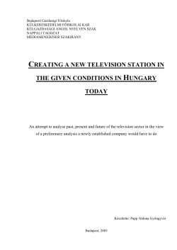 creating a new television station in the given conditions in hungary
