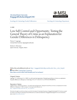 Low Self-Control and Opportunity: Testing the General Theory of