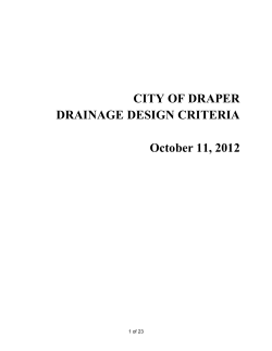 CITY OF DRAPER DRAINAGE DESIGN CRITERIA October 11, 2012