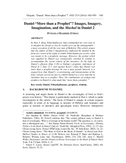 Daniel &ldquo;More than a Prophet&rdquo;? Images, Imagery, Imagination, and
