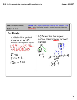 Get Ready: a.) List all the perfect squares up to 100. b.) Determine