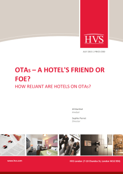 OTAS &ndash; A HOTEL`S FRIEND OR FOE?