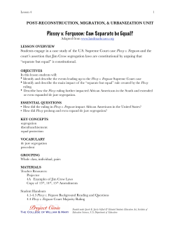 Plessy v. Ferguson: Can Separate be Equal?