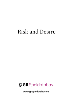 Risk and Desire - Pedagogiskt Centrum