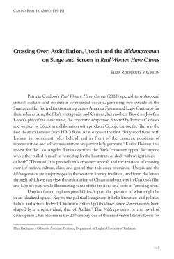 Crossing Over: Assimilation, Utopia and the
