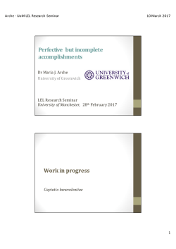 Perfective but incomplete accomplishments Work in progress