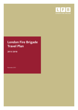 LFB Travel Plan 2013 - London Fire Brigade