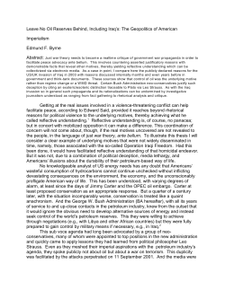 Leave No Oil Reserves Behind, Including Iraq`s: The Geopolitics of