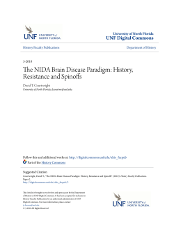 The NIDA Brain Disease Paradigm: History, Resistance and Spinoffs