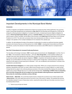 Important Developments in the Municipal Bond Market