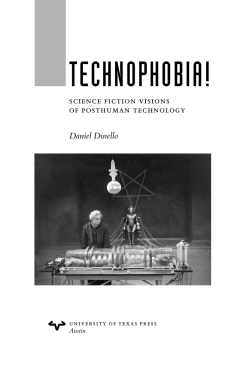 Technophobia! : Science Fiction Visions of Posthuman
