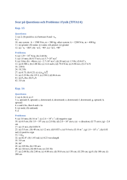 Svar p&aring; Questions och Problems i Fysik (TFYA14)