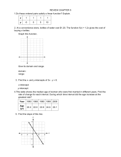 REVIEW CHAPTER 5 1.Do these ordered pairs satisfy a linear