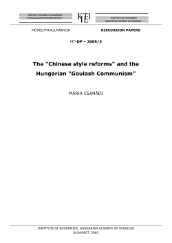 The "Chinese style reforms" and the Hungarian "Goulash