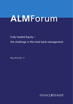 Fully loaded Equity &ndash; the challenge in the total bank management