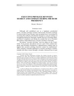 Executive Privilege Revived?: Secrecy and Conflict During the Bush