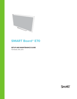 SMART Board E70 interactive flat panel user`s guide