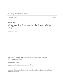 Congress, The President and the Power to Wage War