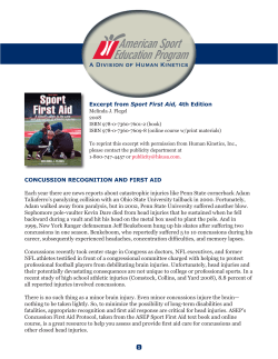 Excerpt from Sport First Aid, 4th Edition CONCUSSION