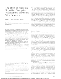 The Effect of Music on Repetitive Disruptive Vocalizations of
