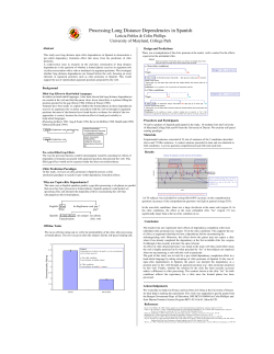 Processing Long Distance Dependencies in Spanish