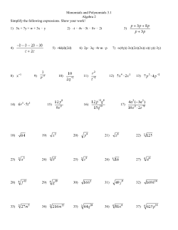Monomials and Polynomials 3.1 Algebra 2 Simplify the following