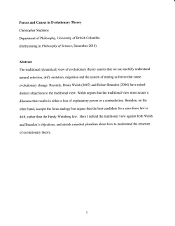 Forces and Causes in Evolutionary Theory Abstract
