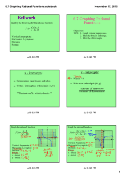 6.7 Graphing Rational Functions.notebook