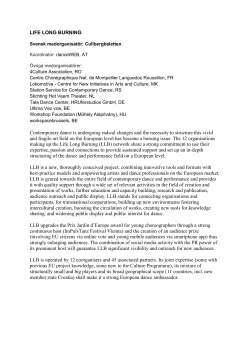 LIFE LONG BURNING Contemporary dance is undergoing radical