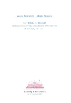 Setting a Trend. Feminisation of the Commercial Bank Sector in