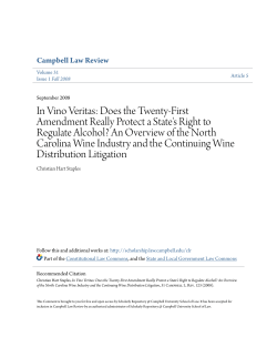 In Vino Veritas: Does the Twenty-First Amendment Really Protect a