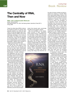 The Centrality of RNA, Then and Now