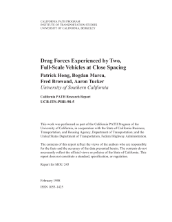 Drag Forces Experienced by Two, Full