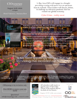 CIOsynergy "It has been appallingly obvious that our technology has