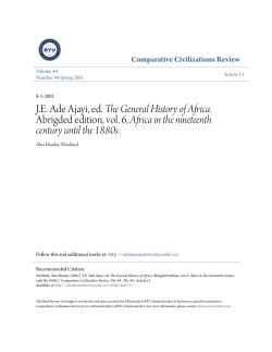JE Ade Ajayi, ed. The General History of Africa. Abrigded edition, vol
