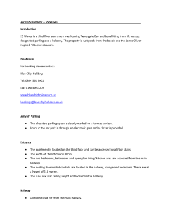 Access Statement &ndash; 25 Waves Introduction 25 Waves is a third floor