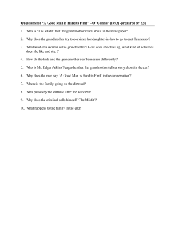 Questions for &ldquo;A Good Man is Hard to Find&rdquo; &ndash; O` Connor (1953