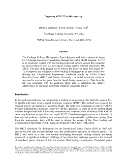 Degassing of FC-72 in Microgravity Danielle , Kevin , Nancy College
