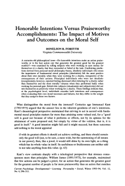 Honorable intentions versus praiseworthy accomplishments: The
