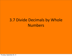 3.7 Divide Decimals by Whole Numbers