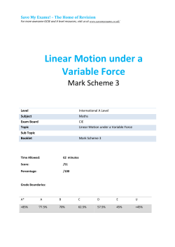 Linear Motion under a Variable Force